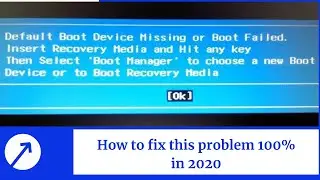 DEFAULT boot device missing or failed insert recovery media Search instead for DEFAULT boot device