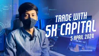Start Forex Trading with 5K Capital | 3 April 2024 | Trade Analysis | Optionsbuffet