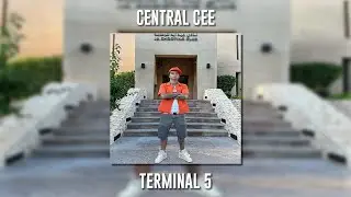 Central Cee - Terminal 5 (Speed Up)