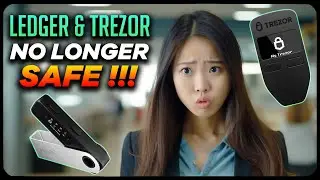 Ledger & Trezor No Longer Safe (Heres What Happened...)