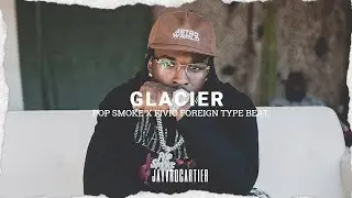 POP SMOKE X FIVIO FOREIGN X LIL TJAY TYPE BEAT / NYC DRILL TYPE BEAT “GLACIER” (prod. jayvrocartier)