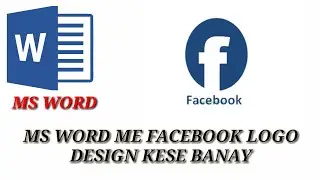 ms word me facebook logo kaise banaye || Create Facebook & Whatsapp logo in Microsoft word