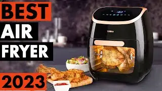Top 5 Best Air Fryers in 2023