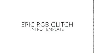 Epic RGB Glitch Intro Template for After Effects & Premiere Pro