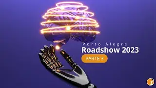 Roadshow Presencial em Porto Alegre  | Parte 3