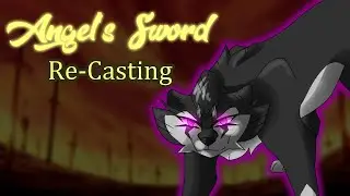 Angel's Sword || Re-Casting Call Result