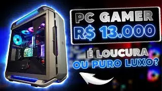 PC GAMER ATÉ 13 MIL REAIS