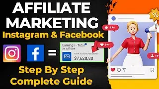 Affiliate Marketing With Facebook And Instagram | Facebook Affiliate Marketing | Technical Berwal