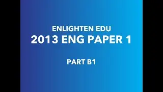 [DSE 2013 English Paper 1] Part B1