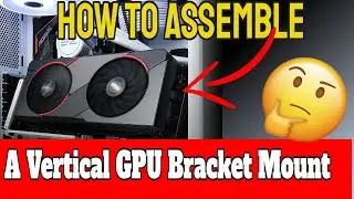 This Is How To Mount Your GPU Vertically Using (EZDIY-FAB) Vertical Mount.