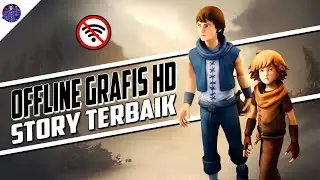 10 Android Offline Games with HD Graphics and the Best Storylines
