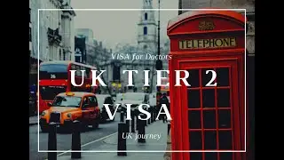 UK VISA| Tier 2 visa for Doctors | What to do after PLAB 2 ?