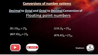 Decimal to Octal & Octal to Decimal Conversion of Floating Point Numbers | Number System Conversions