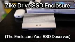Zike Drive SSD Enclosure (The Enclosure Your SSD Deserves)