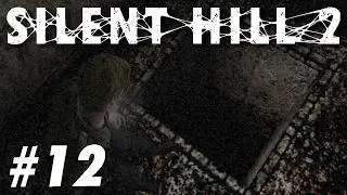 GOING EVEN DEEPER?!? | Silent Hill 2 (2001) - #12