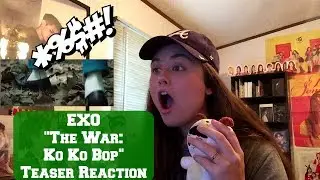 EXO The War (Ko Ko Bop) MV Teaser Reaction