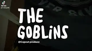 The Goblins
