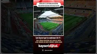 SÜPER LİG’İN 33. HAFTASINDA KAYSERİSPOR TRABZONSPOR KARŞISINDA KRİTİK MAÇA ÇIKIYOR İŞTE MUHTEMEL 11: