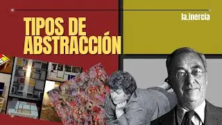Tipos de Abstracción en Arte | Entiende el arte abstracto