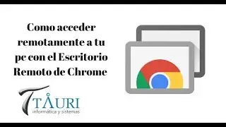 Escritorio remoto de Chrome