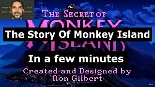 The story of Monkey island in a few minutes
