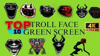 Top 10 Troll face Green Screen 😱🔥😈  | 100% Copyright free | Ajay mahar | GREEN SCREEN |