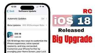 iOS 18 RC | iOS 18 RC Released - What’s New? In Hindi