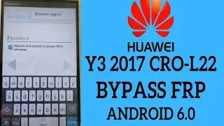 Huawei Y3 2017 CRO L22 Frp Bypass | CRO U00 google account remove without Pc