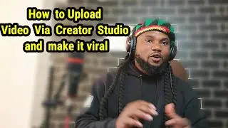 How  to Upload  Video  on facebook Via  Creator  Studio  and  make it viral