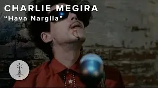 26. Charlie Megira & The Bet She'an Valley Hillbillies - “Hava Nargila” — Public Radio /\ Sessions