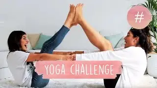 YOGA CHALLENGE - DULCEIDA Y ALBA