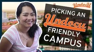UndocU | Finding an Undocu-Friendly College Campus