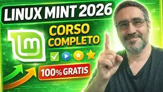Linux Mint 2026 Guide: Easy Course in Italian from Scratch (Explained SIMPLY)