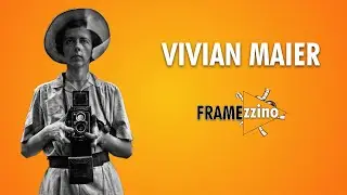 EP 05 Vivian Maier e la fama postuma, o quasi.