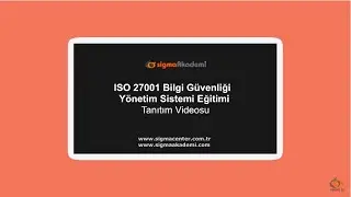 ISO 27001:2013 Bilgi Güvenliği Yönetim Sistemi Bilgilendirme Eğitimi Tanıtım Videosu