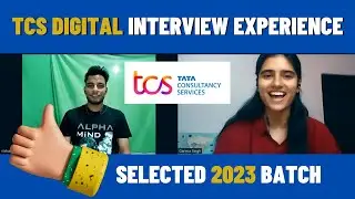 TCS Digital Latest Interview Experience 2023 || TCS 2023 Batch Interview Experience ||TCS Digital