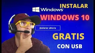 ✅ Como instalar WINDOWS 10 en pc SIN sistema operativo GRATIS | Instala WINDOWS por USB|