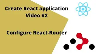 2. Reactjs: Configure React-Router