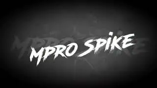 MY GAMING CHANNEL FIRST INTRO | MPRO SPIKE