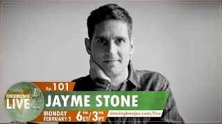 Jayme Stone | Deering Live Ep. 101