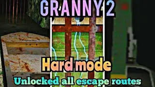 Прохождение Гренни 2 ПОЛНОСТЬЮ на ХАРДЕ | Granny: Chapter Two.