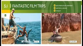 FANTASTIC FILM TRIPS |Unit 5| 5.1 FANTASTIC FILM TRIPS | TRAVEL | English| Speak out Pre-intermediat