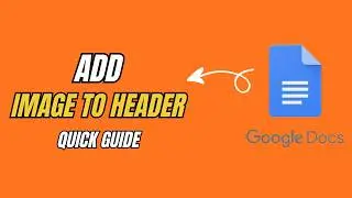 How to Add an Image to the Header in Google Docs (2026) — Step by Step