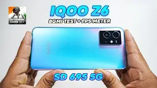 iQOO Z6 5G Unboxing and BGMI Test With FPS Meter 🔥 SD 695 🔥