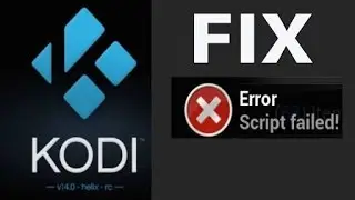 Fix - Kodi 'Playback Failed' & 'Error Code' on Android