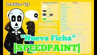 "Nueva Ficha" [SpeedPaint Comentado] #2