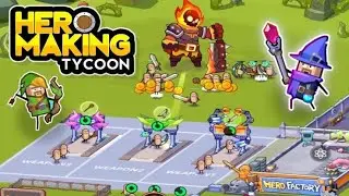 Hero Making Tycoon : Idle Games - Gameplay Walkthrough Part 1