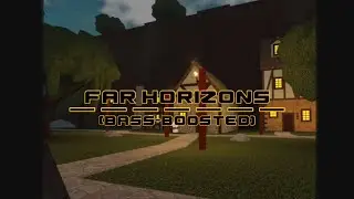 POV: You Completed Lords of The Multiverse | Far Horizons [Bass-Boosted]