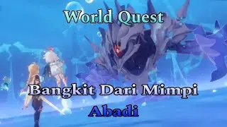 Quest Dunia - Bangkit Dari Mimpi Abadi | Genshin Impact #worldquest #fontaine #genshinimpact