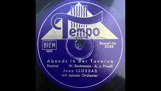 Juan Llossas & sein Orchester - Abends in der Taverne